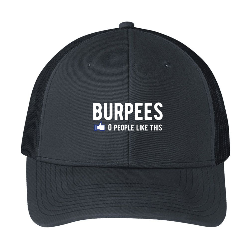 Burpees 0 People Like This Pa Trucker Cap by cm-arts | Artistshot