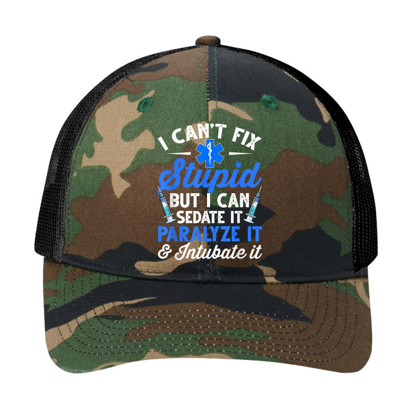 Paramedic Emt Can Sedate And Paralyze Stupid Funny Ems T Shirt Pa Trucker Cap by cm-arts | Artistshot