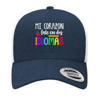 Mi Corazon Late En Dos Idiomas Bilingual Yupoong Trucker Cap | Artistshot