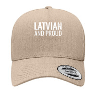 Latvian And Proud Latvia T Shirt Yupoong Trucker Cap | Artistshot