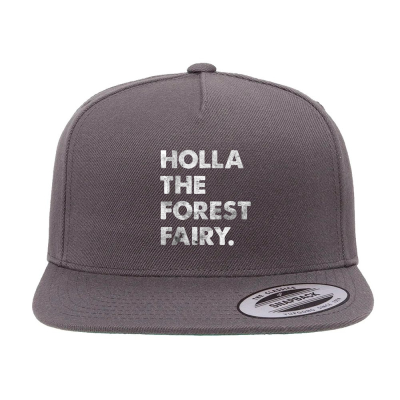 Holla The Forest Fairy Engleutsch Forest Fairy Denglish 5 panel snapback cap by dirije | Artistshot