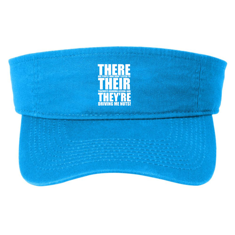 There Their They're English Grammar Humor Teacher Fashion Visor by Konlasa6638 | Artistshot