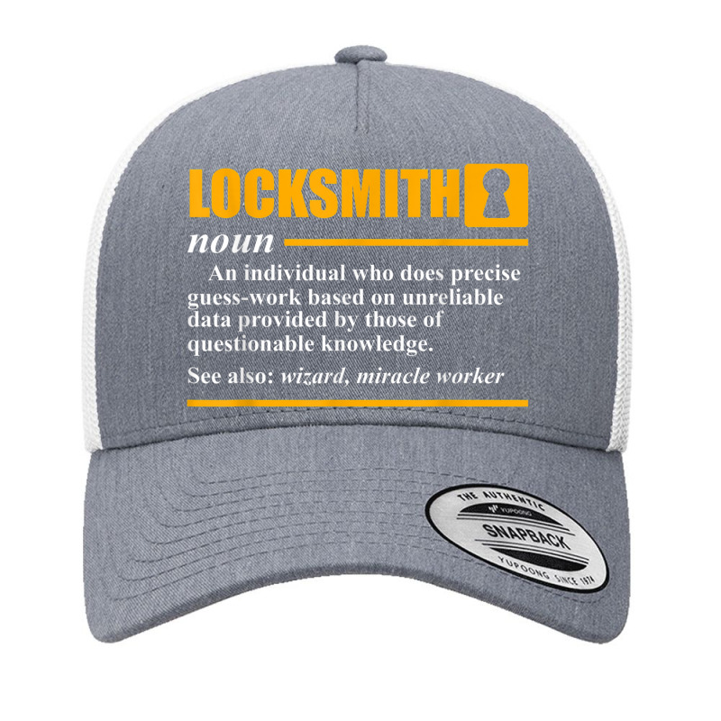 Locksmith Definition Lock Picking Locksmithing Lover Graphic Yupoong Trucker Cap by Outpost | Artistshot