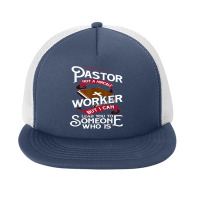 Not A Miracle Worker But I Can Lead You Preacher Pastor T Shirt Foam Snapback Hat | Artistshot