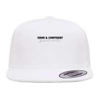 Dumb And Confident My Favorite Combination 177 5 Panel Snapback Cap | Artistshot