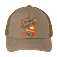 Will Trade Family Arguments For Pie Funny Thanksgiving Quote Pa Trucker Cap | Artistshot