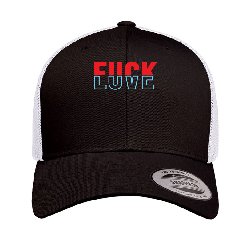 Fuck Love Retro Trucker Cap by RobinBrewington | Artistshot