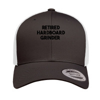 Retired Hardboard Grinder T Shirt Retro Trucker Cap | Artistshot