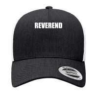 Reverend Employees Official Uniform Work Design Yupoong Trucker Cap | Artistshot