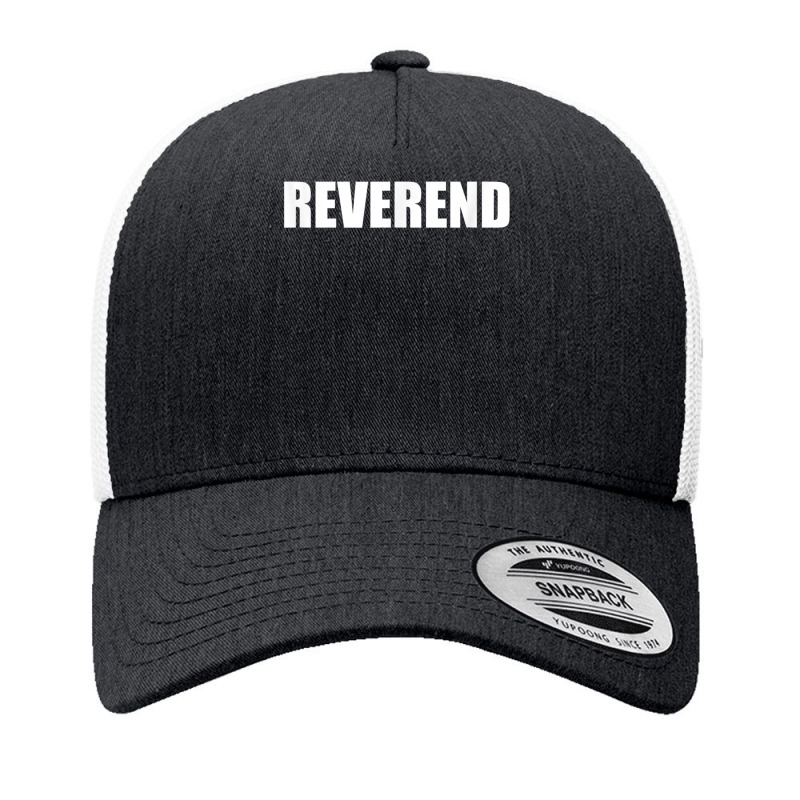 Reverend Employees Official Uniform Work Design Yupoong Trucker Cap by ShelleyDoppelmayr | Artistshot