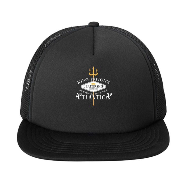 King Triton Leadership Company Foam Snapback hat by LawrenceRisner | Artistshot