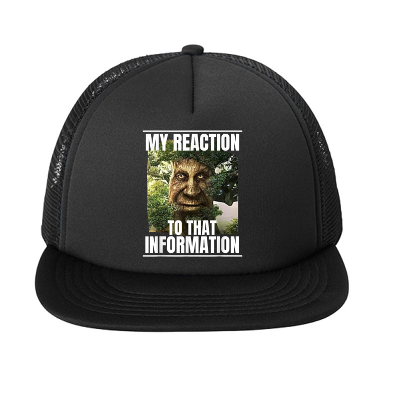 Mens My Reaction To That Information Wise Mystical Oak Tree Meme Foam Snapback hat by Fashzilla | Artistshot