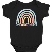 Oncology Nurse Gift T  Shirt Oncology Nurse Gift Oncology Nurse Rainbo Baby Bodysuit | Artistshot