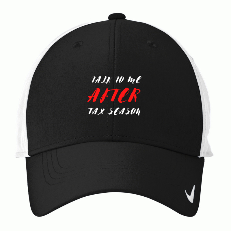 Ctalk To Me After Tax Season Nike Dri-FIT Cap by cm-arts | Artistshot