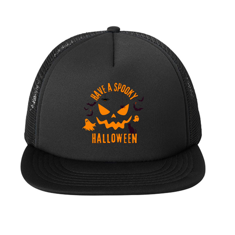 Have A Spooky Halloween Day Foam Snapback hat by risedesignid | Artistshot