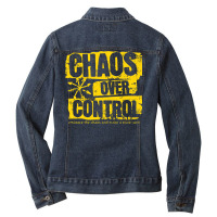 Chaos Over Control Ladies Denim Jacket | Artistshot