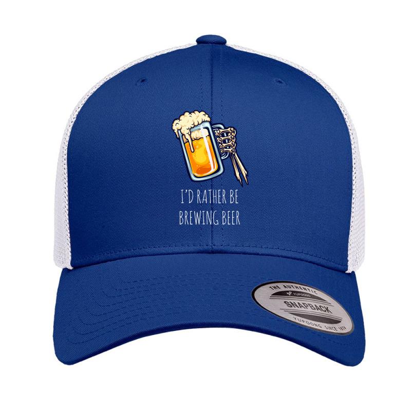 I'd Rather Be Brewing Beer - Funny Homebrew .png Retro Trucker Cap by TonyBanks | Artistshot