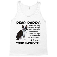 Boston Terrier Dear Daddy Thank You For Being My Daddy Father's Day Gi Tank Top | Artistshot