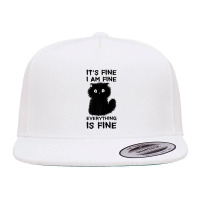 It's Fine I'm Fine Everything Is Fine Stressed Out Black Cat Premium T 5 Panel Snapback Cap | Artistshot