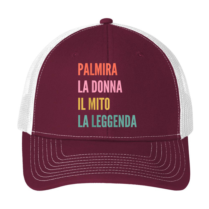 Funny Italian First Name Design   Palmira T Shirt Pa Trucker Cap by v8dycanel | Artistshot