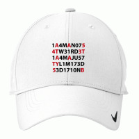 I’m Not Weird, I’m Just Limited Edition - 1 4m N07 W31rd 1 4m Ju57 Nike Dri-fit Cap | Artistshot