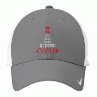 Celebrate Pi Day 2022 Pi Like A Regular Number But Infinitely Cooler G Nike Dri-fit Cap | Artistshot