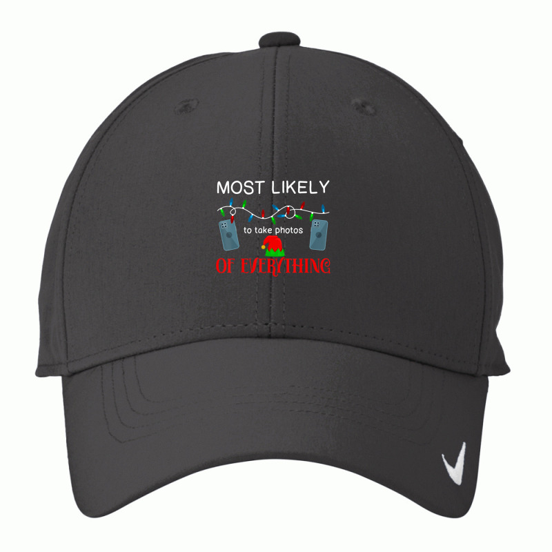 Take Photos Christmas Most Likely To Nike Dri-FIT Cap by cm-arts | Artistshot