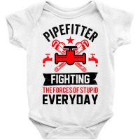 Fighting The Forces Of Stupid Everyday Baby Bodysuit | Artistshot