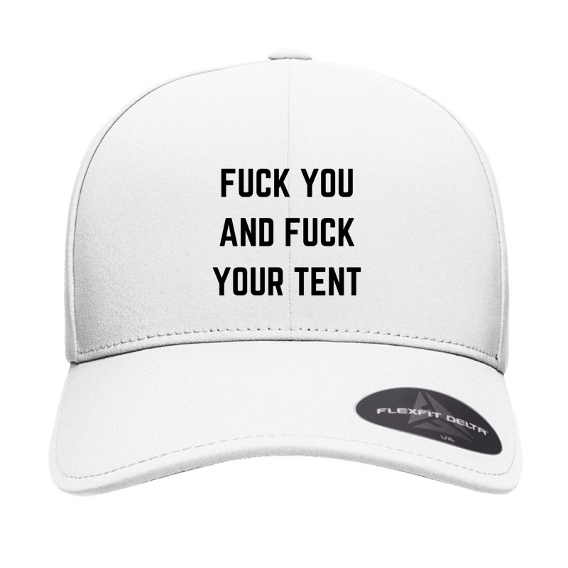 Fuck You And Fuck Your Tent Seamless Cap by BENTILDAJOHNSON | Artistshot