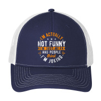 I'm Actually Not I'm Just Mean People Think I'm Joking Pa Trucker Cap | Artistshot