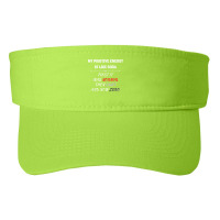 My Positive Energy Is Like Soda Normal Then Light & Now Zero T Shirt Fashion Visor | Artistshot