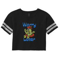 Worry Later Scorecard Crop Tee | Artistshot