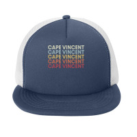 Cape Vincent New York Cape Vincent Ny Retro Vintage Text T Shirt Foam Snapback Hat | Artistshot