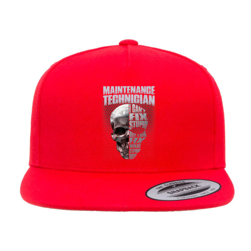 Mens Maintenance Technician I Can't Fix Stupid 5 panel snapback cap by cm-arts | Artistshot