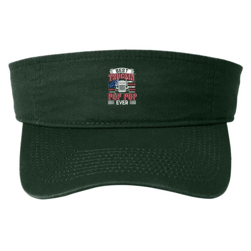 Best Truckin Pop Pop Ever American Flag Father's Day Fashion Visor by cm-arts | Artistshot