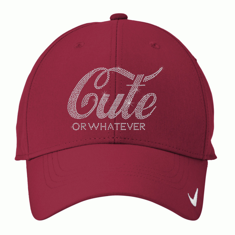 Cute Or Whatever Bling Rhinestone Design For Woman Birthday Nike Dri-FIT Cap by Fashonus | Artistshot