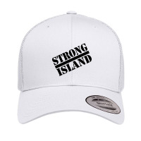 Strong Island - 2.0 Retro Trucker Cap | Artistshot