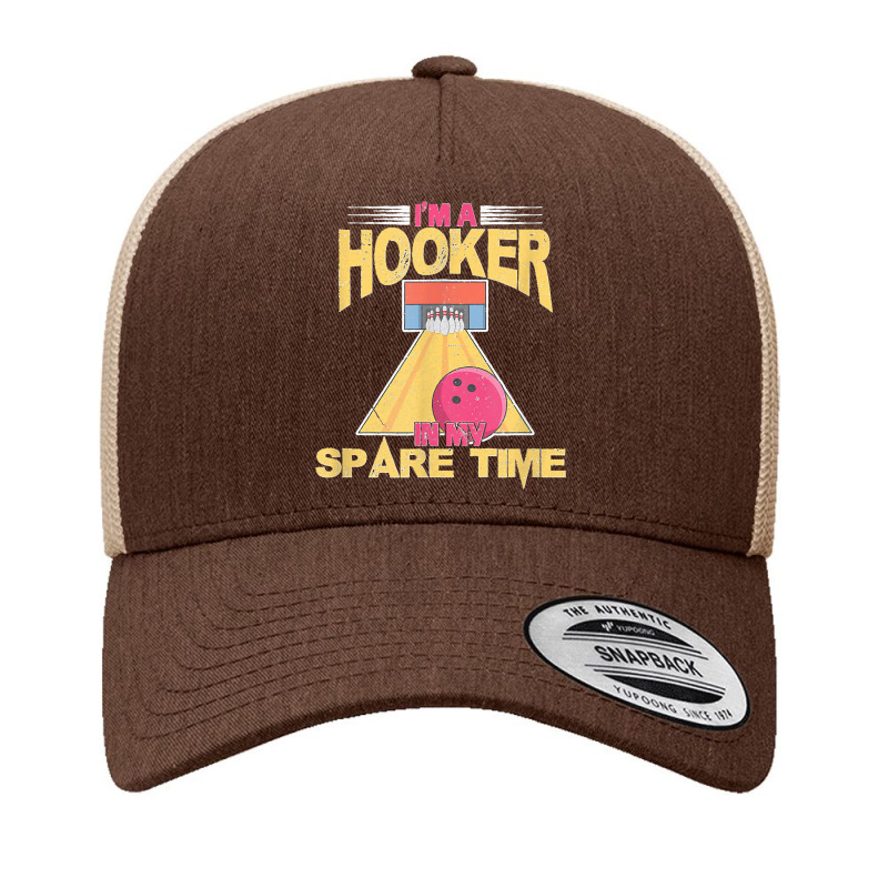 Bowling Bowler Team I'm A Hooker In My Spare Time Distressed Yupoong Trucker Cap by MandyMOerke | Artistshot