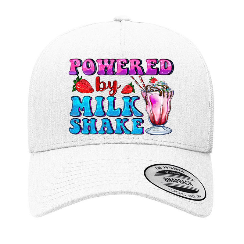 Powered By Milkshake Yupoong Trucker Cap by AdoDesignShop | Artistshot