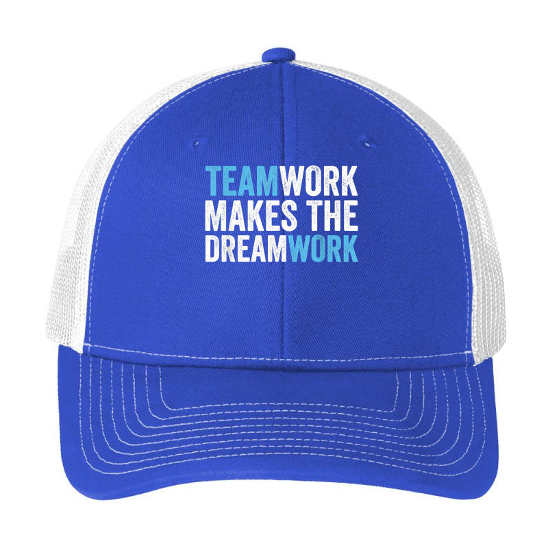 Team Work Makes The Dream Work  Teamwork T Shirt Pa Trucker Cap by cm-arts | Artistshot