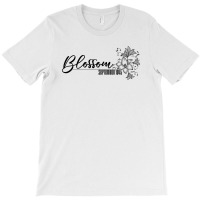 Blossom T-shirt | Artistshot