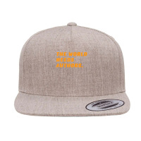 Authors Funny The World Needs Authors Quote Dad Author 5 Panel Snapback Cap | Artistshot