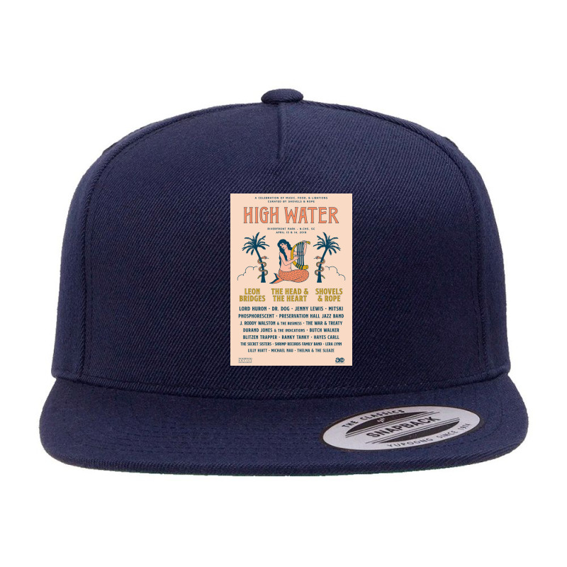 High Water A Celebration Of Music, Food & Libations 2019 5 panel snapback cap by kivadogga830303rh | Artistshot