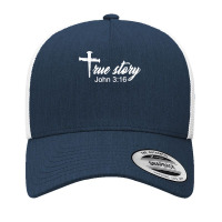 True Story Christmas Nativity Jesus Christian Christmas Xmas T Shirt Yupoong Trucker Cap | Artistshot