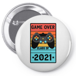 Game Over Class Of 2021 Pin-back button | Artistshot