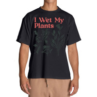 I Wet My Plants Urban Heavy T-shirt | Artistshot