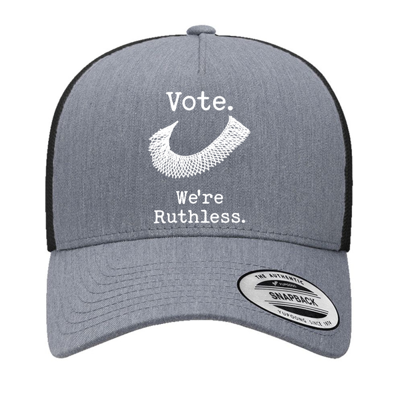 Women Vote We Re Ruthless Yupoong Trucker Cap by AlejandroArtist | Artistshot