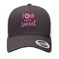 Four Ever Sweet 4th Birthday Decoration Donut Girl Kids Yupoong Trucker Cap | Artistshot