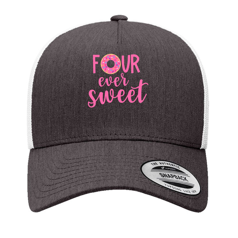 Four Ever Sweet 4th Birthday Decoration Donut Girl Kids Yupoong Trucker Cap by Rhonda | Artistshot