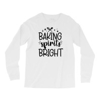 Baking Spirit Bright Long Sleeve Shirts | Artistshot